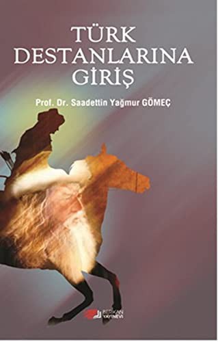 Türk Destanlarına Giriş kitap kapağı