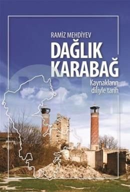 Dağlık Karabağ Kaynakların Diliyle Tarih kitap kapağı