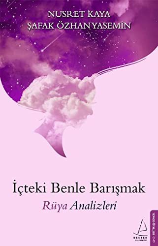 İçteki Benle Barışmak Rüya Analizleri kitap kapağı