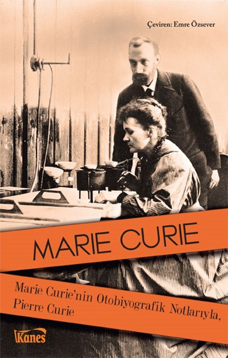 Marie Curie'nin Otobiyografik Notlarıyla, Pierre Curie kitap kapağı