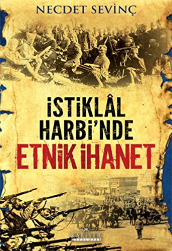 İstiklal Harbi'nde Etnik İhanet kitap kapağı