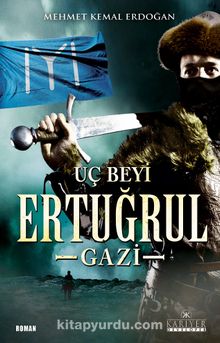 Uç Beyi Ertuğrul Gazi kitap kapağı