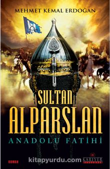 Sultan Alparslan & Anadolu Fatihi kitap kapağı