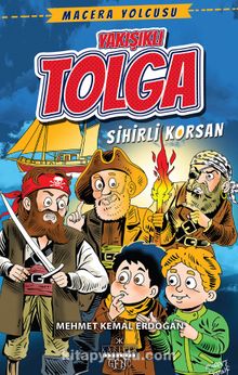 Yakışıklı Tolga & Sihirli Korsan kitap kapağı
