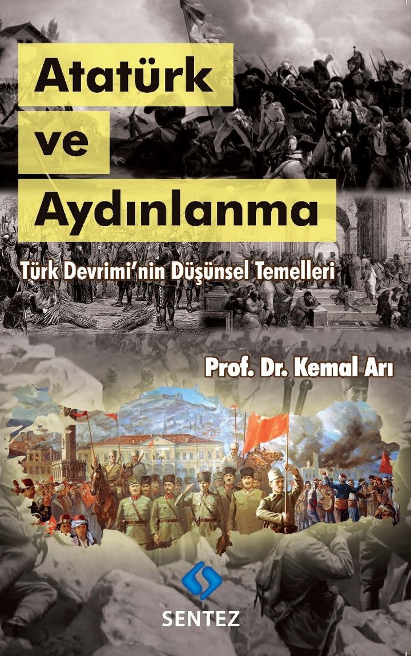 Atatürk ve Aydınlanma Türk Devrimi'nin Düşünsel Temelleri kitap kapağı