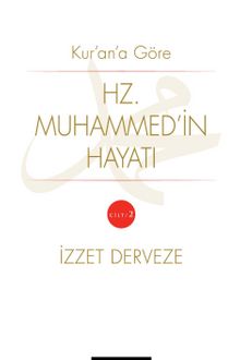 Kur'an'a Göre Hz. Muhammed'in Hayatı (2.Cilt ) kitap kapağı