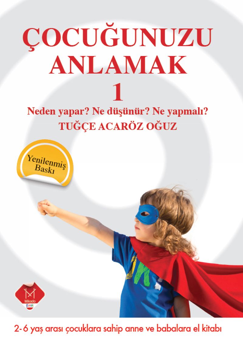 Çocuğunuzu Anlamak 1 kitap kapağı