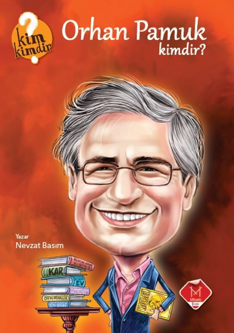 Orhan Pamuk Kimdir? / Kim Kimdir Serisi kitap kapağı
