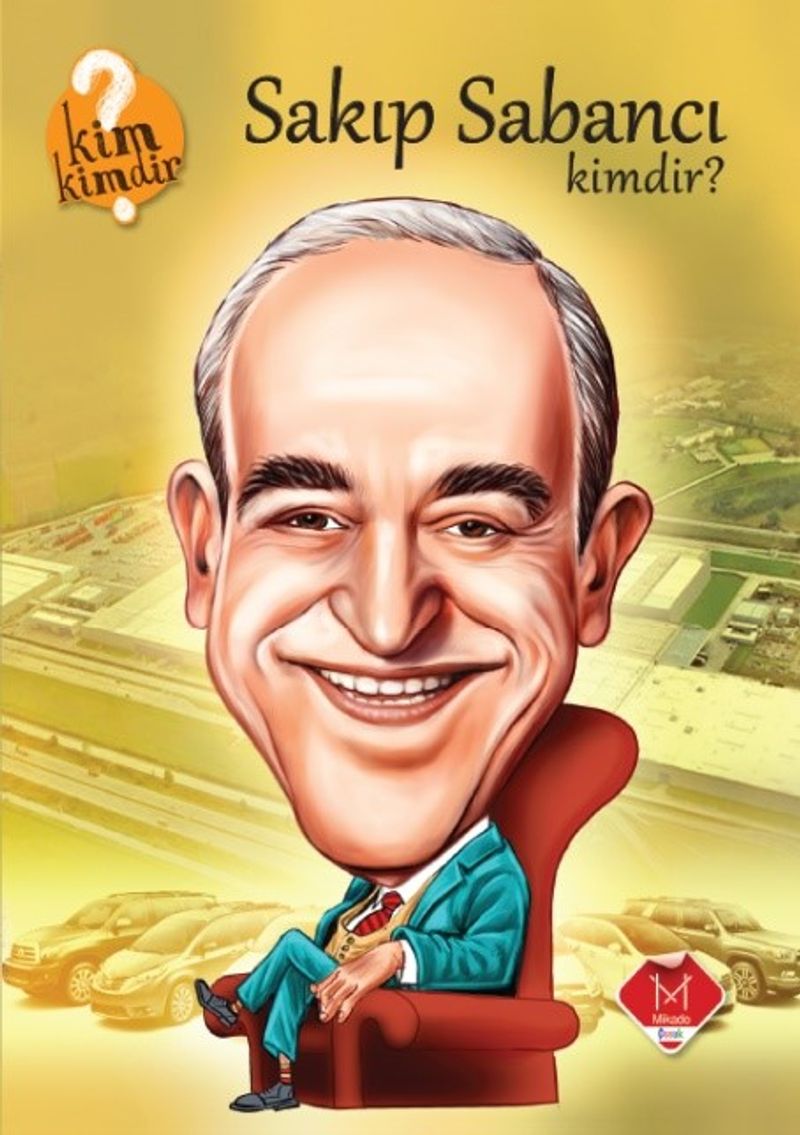 Sakıp Sabancı Kimdir? / Kim Kimdir Serisi kitap kapağı