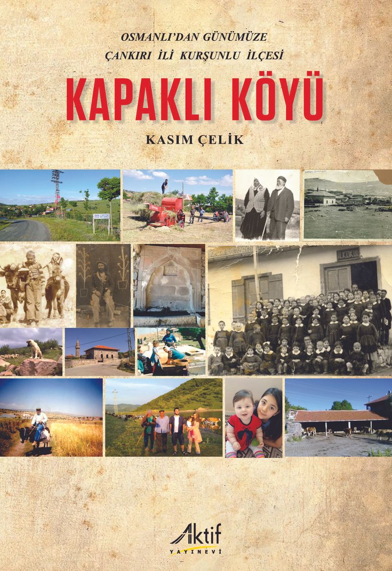 Osmanlı'dan Günümüze Çankırı İli Kurşunlu İlçesi Kapaklı Köyü kitap kapağı