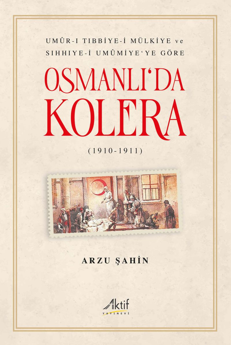 Osmanlı'da Kolera (1910-1911) kitap kapağı
