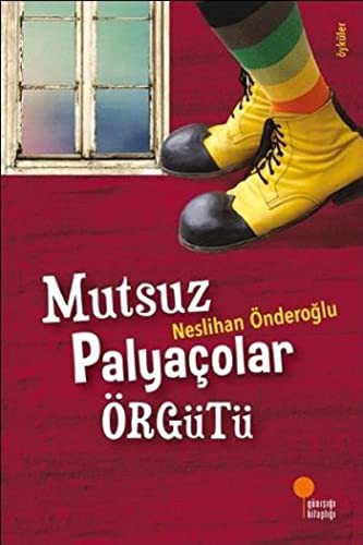 Mutsuz Palyaçolar Örgütü kitap kapağı