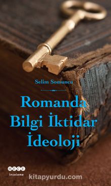 Romanda Bilgi İktidar İdeoloji kitap kapağı