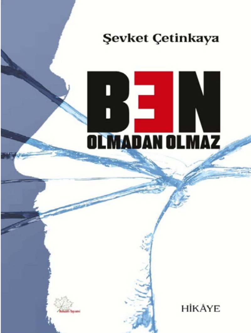Ben Olmadan Olmaz kitap kapağı