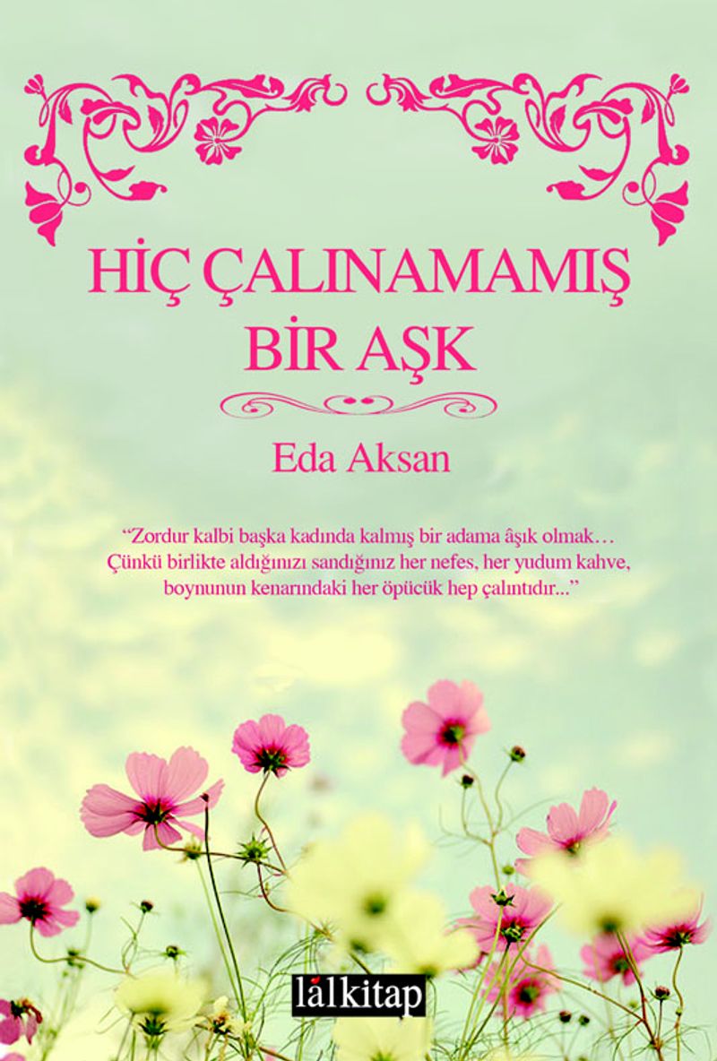 Hiç Çalınamamış Bir Aşk kitap kapağı