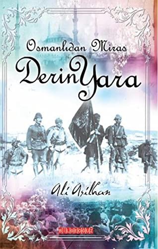 Osmanlı'dan Miras Derin Yara kitap kapağı