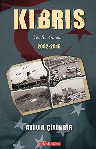 Kıbrıs Yes Be Annem 2002-2016 kitap kapağı