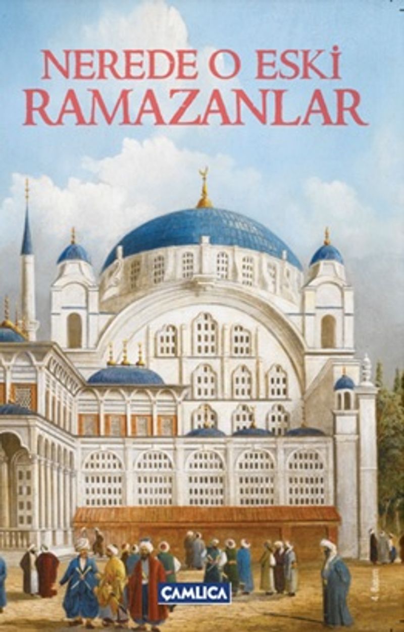 Nerede O Eski Ramazanlar kitap kapağı