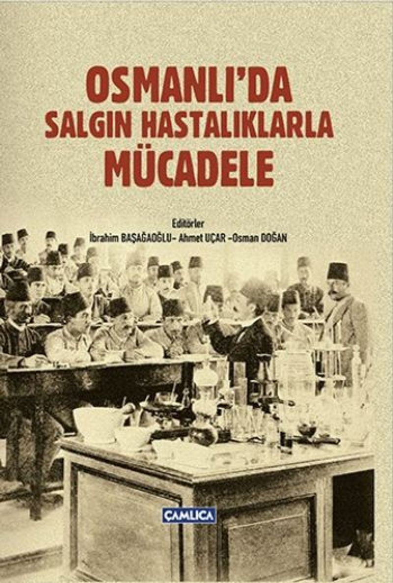 Osmanlı'da Salgın Hastalıklarla Mücadele kitap kapağı