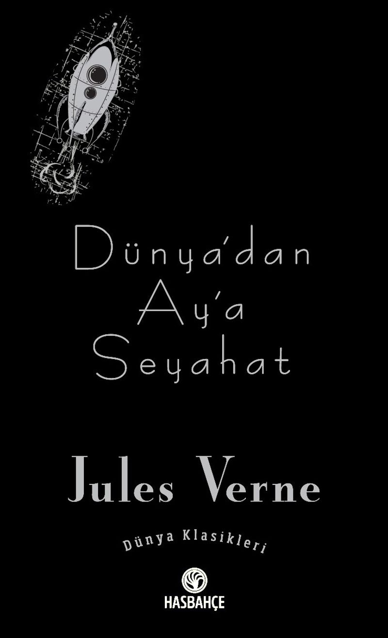 Dünya’dan Ay’a Seyahat kitap kapağı