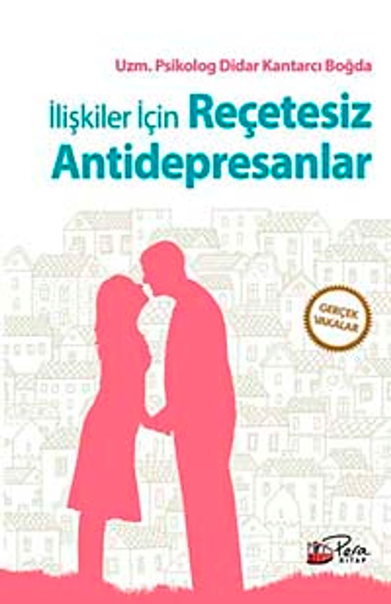 İlişkiler İçin Reçetesiz Antidepresanlar kitap kapağı