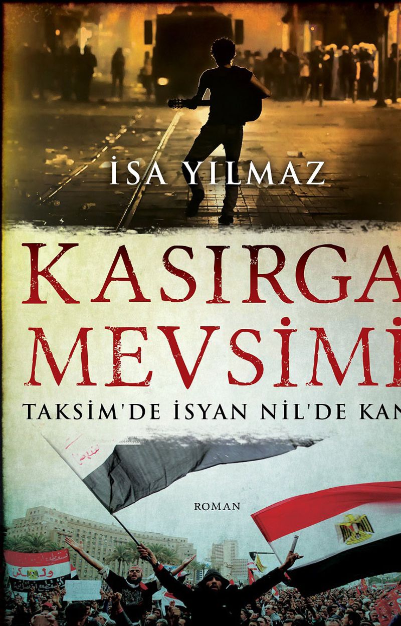 Kasırga Mevsimi Taksim'de İsyan Nil'de Kan kitap kapağı