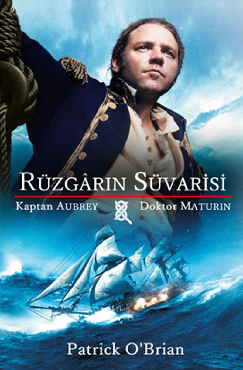 Rüzgarın Süvarisi Kaptan Aubrey - Doktor Maturin kitap kapağı