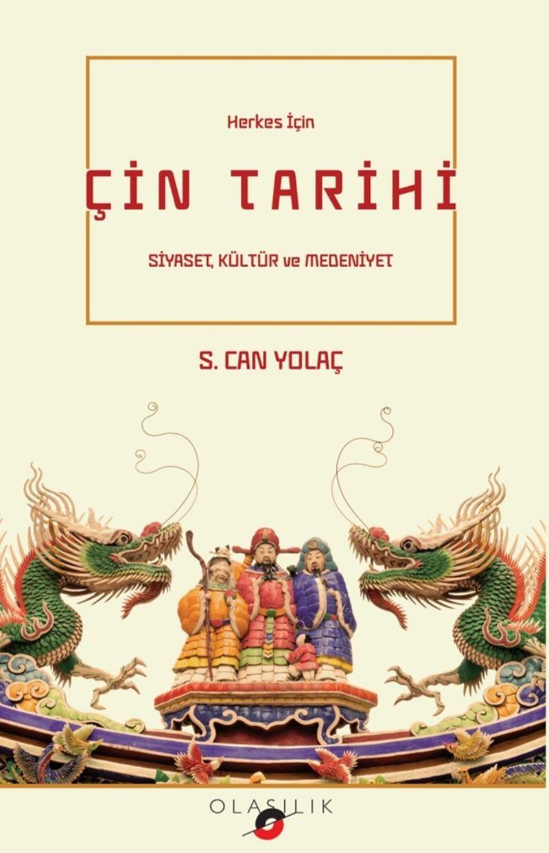 Herkes İçin Çin Tarihi Siyaset Kültür ve Medeniyet kitap kapağı