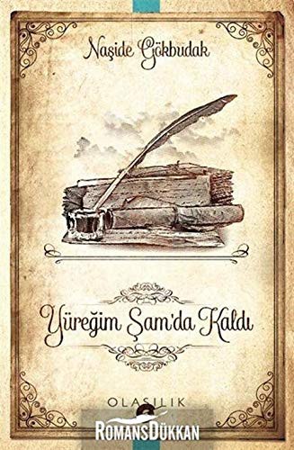 Yüreğim Şam’da Kaldı kitap kapağı