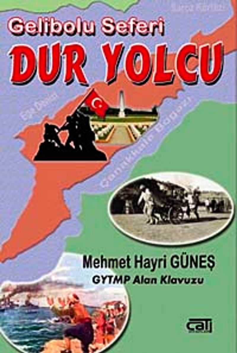 Gelibolu Seferi Dur Yolcu kitap kapağı
