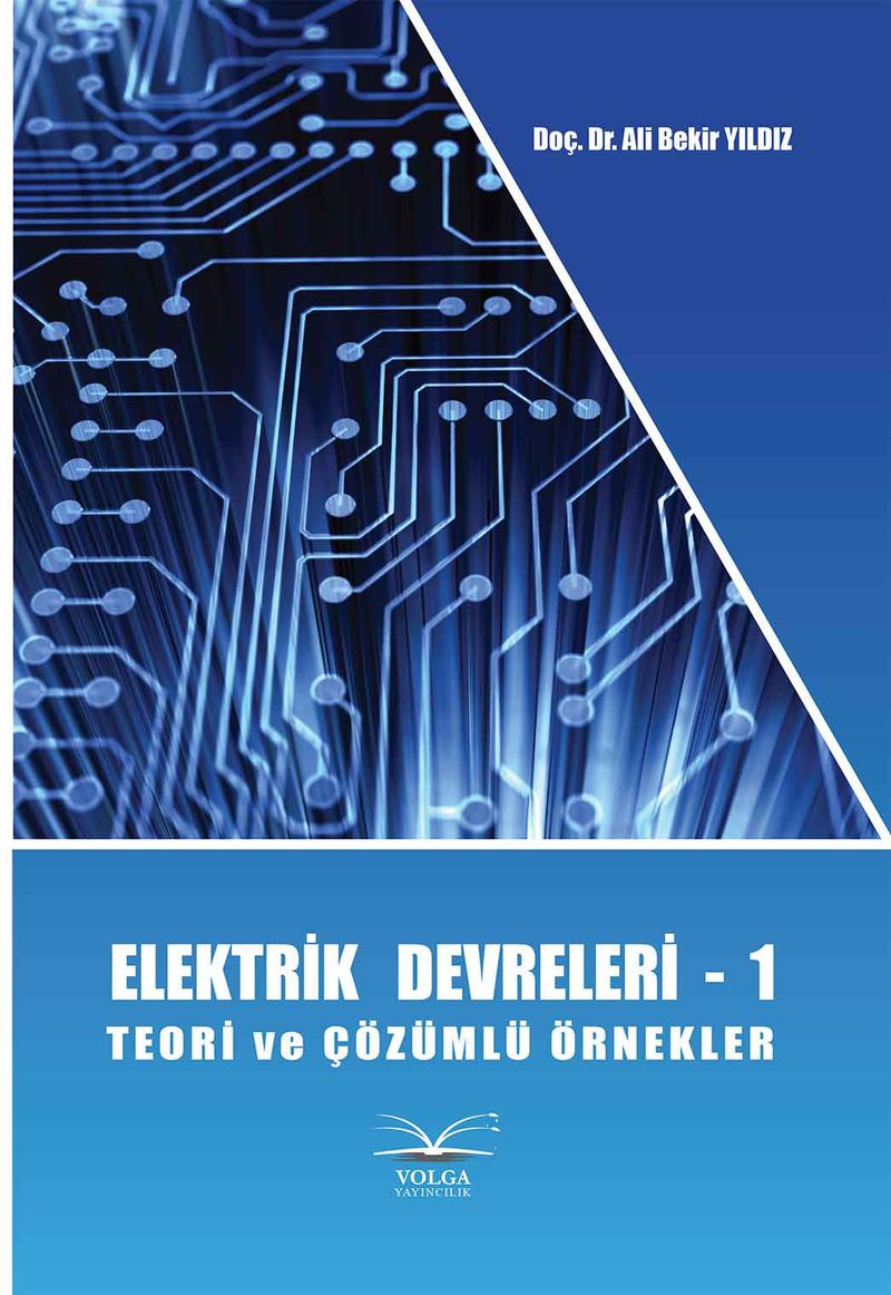 Elektrik Devreleri 1 Teori ve Çözümlü Örnekler kitap kapağı