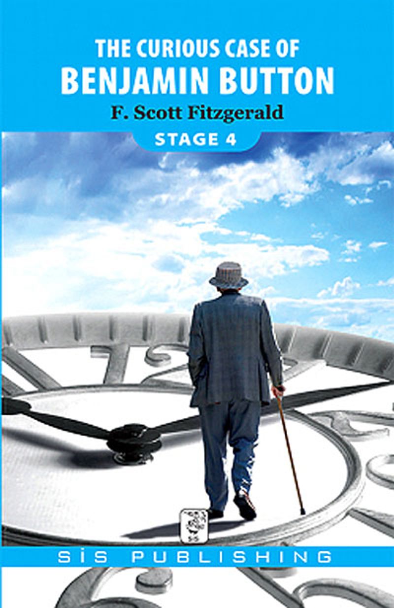 The Curious Case Of Benjamin Button / Stage 4 kitap kapağı