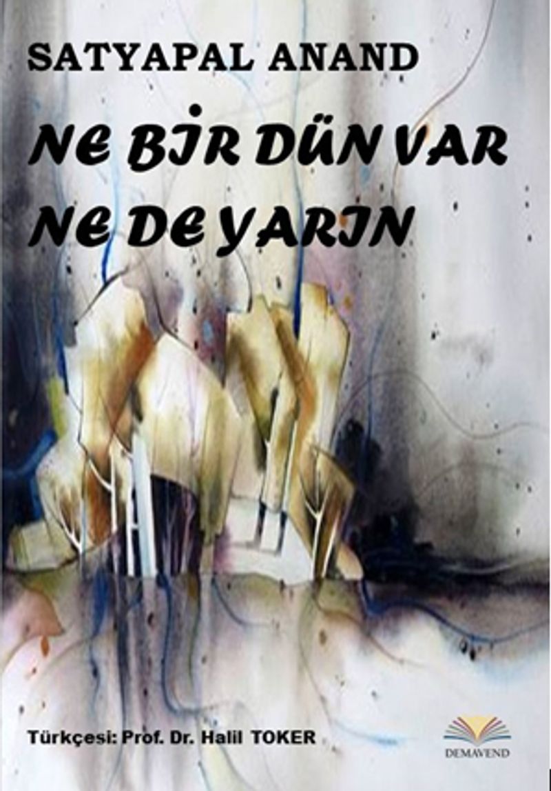 Ne Bir Dün Var Ne de Yarın kitap kapağı