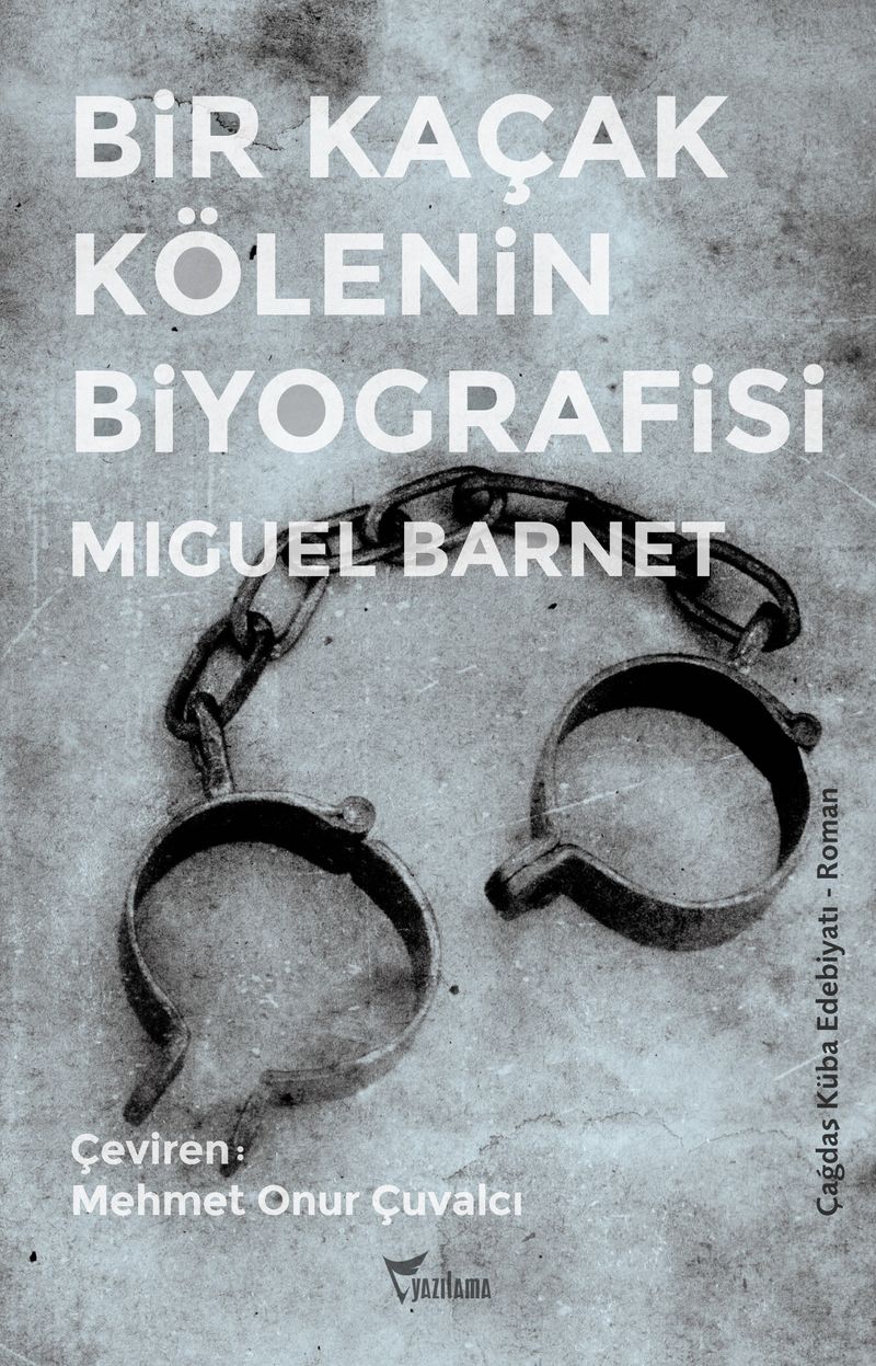 Bir Kaçak Kölenin Biyografisi kitap kapağı