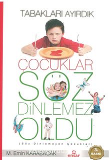 Tabakları Ayırdık Çocuklar Söz Dinlemez Oldu kitap kapağı
