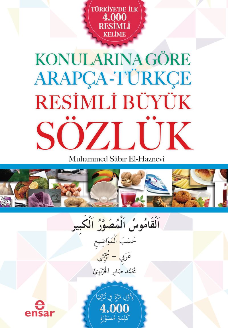 Konularına Göre Arapça-Türkçe Resimli Büyük Sözlük kitap kapağı