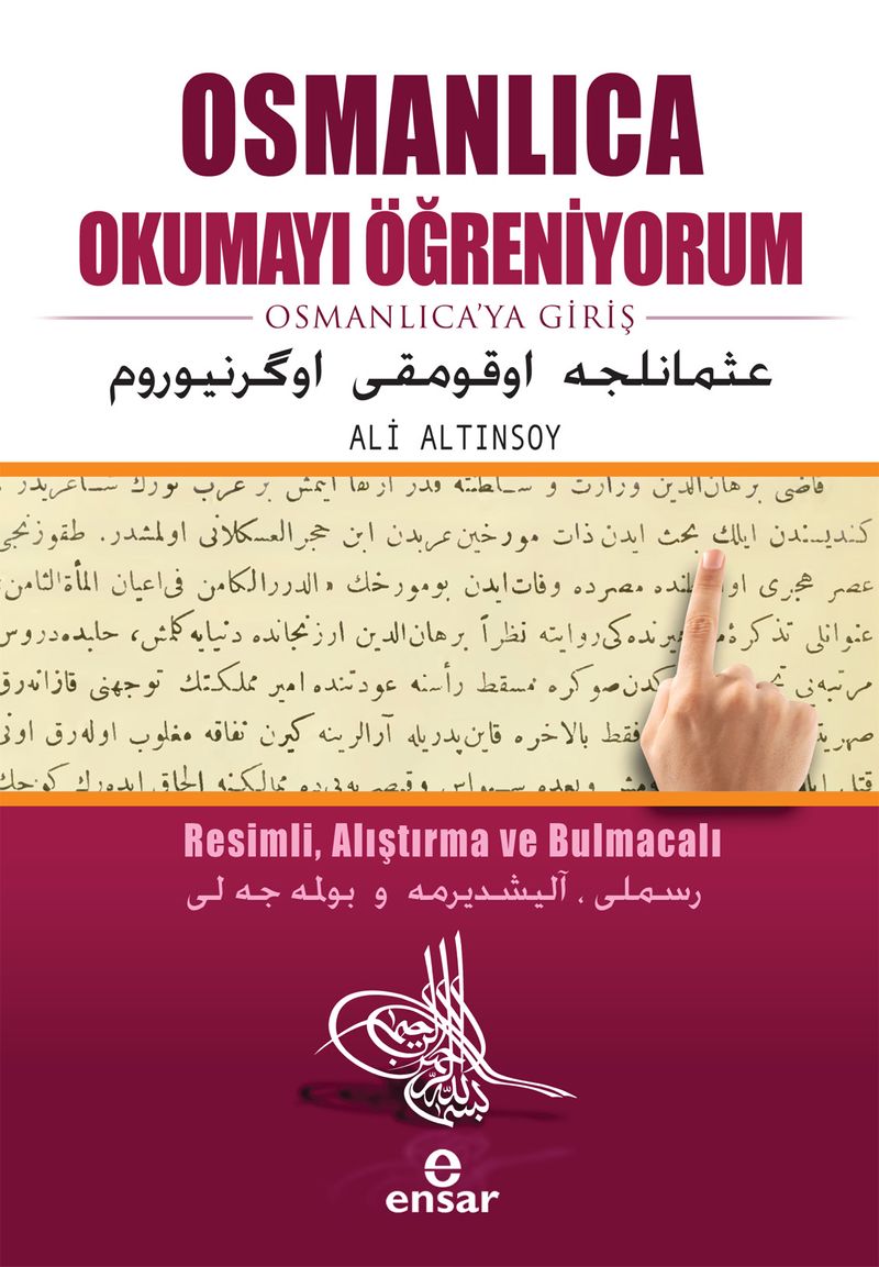 Osmanlıca Okumayı Öğreniyorum Osmanlıca'ya Giriş kitap kapağı