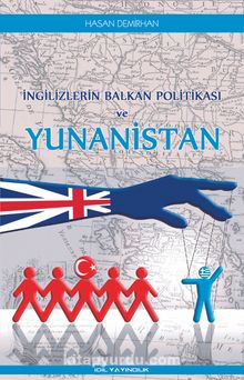 İngilizlerin Balkan Politikası ve Yunanistan kitap kapağı
