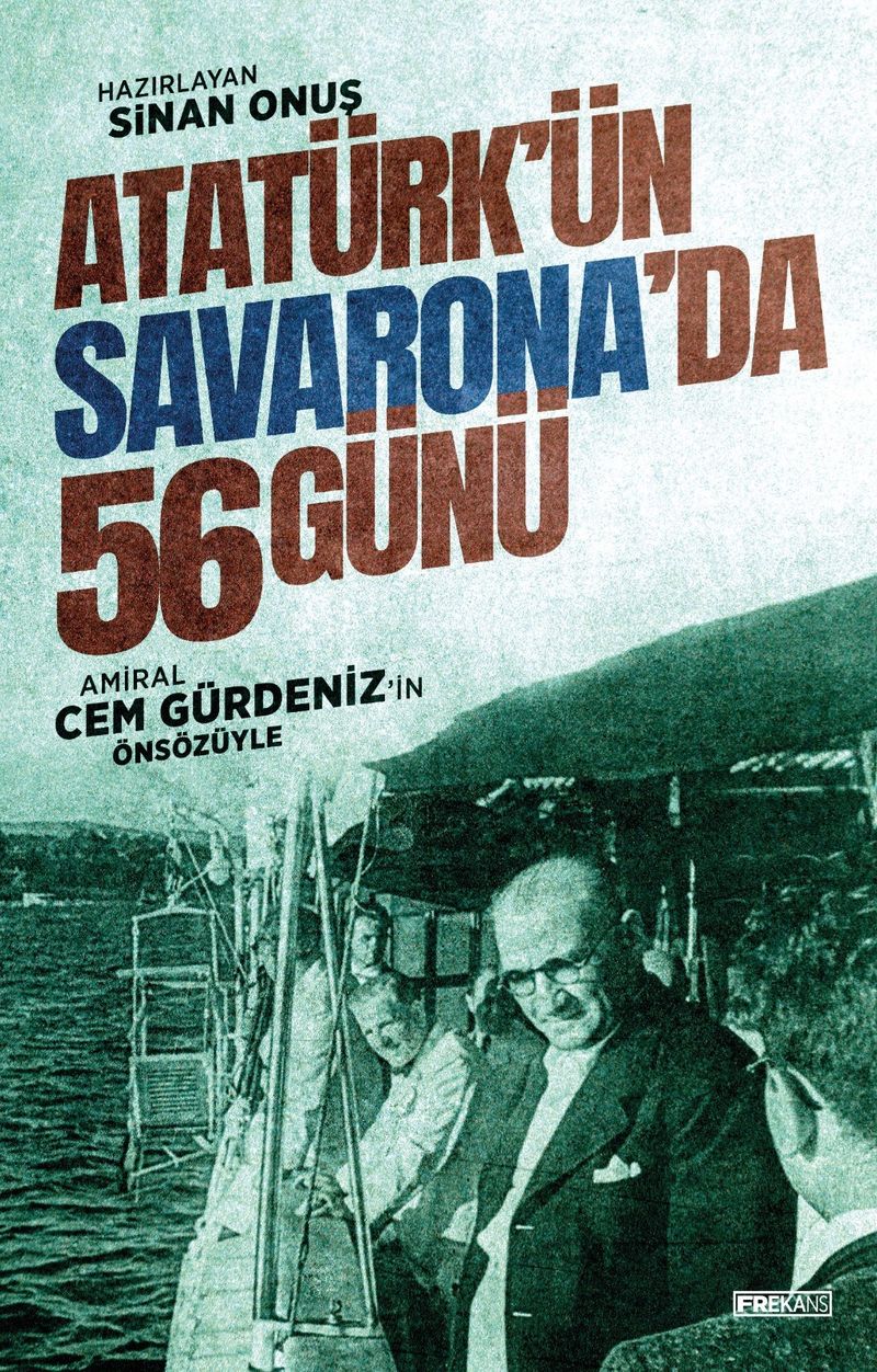 Atatürk'ün Savarona'da 56 Günü kitap kapağı