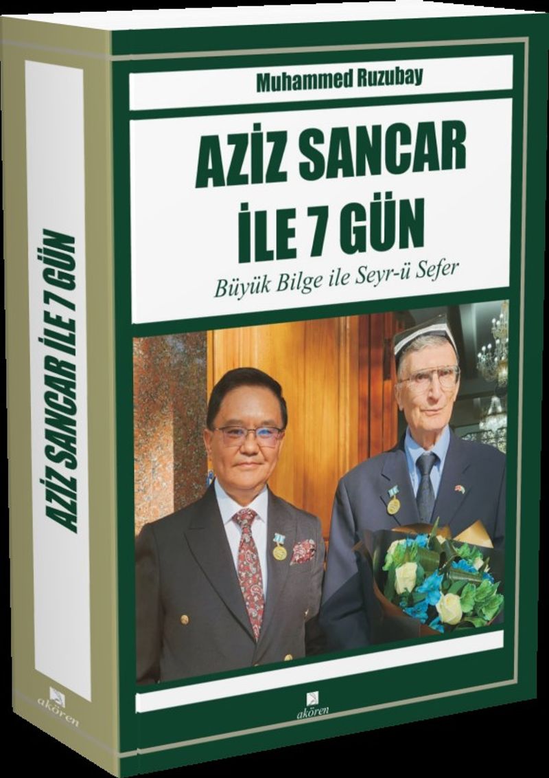 Aziz Sancar İle 7 Gün Büyük Bilge İle Seyr-ü Sefer kitap kapağı