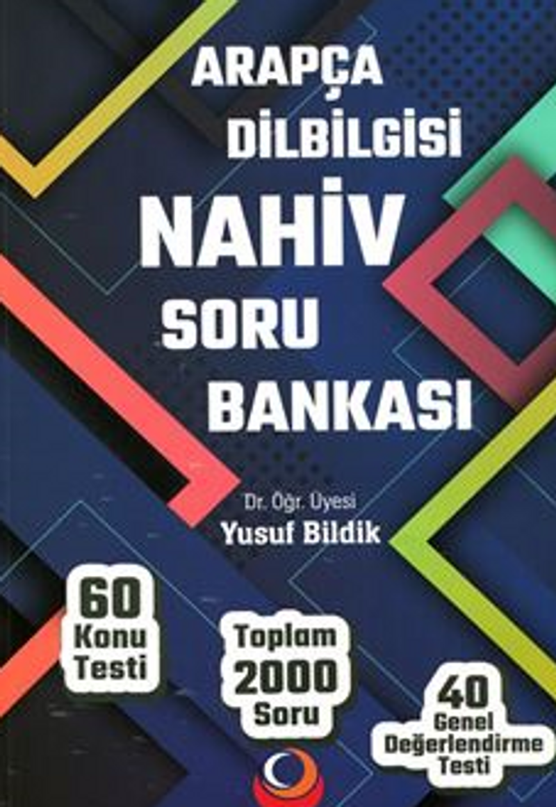 Arapça Dilbilgisi Nahiv Soru Bankası (2000 Soru, 60 Konu Testi, 40 Genel Değerlendirme Testi) kitap kapağı