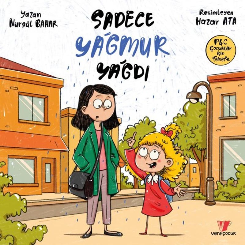Sadece Yağmur Yağdı kitap kapağı