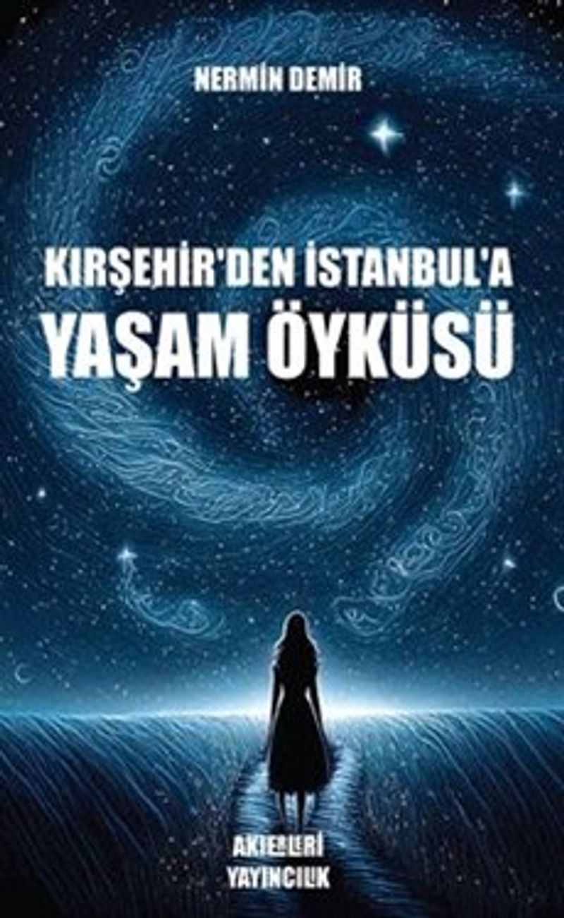 Kırşehir'den İstanbul'a Yaşam Öyküsü kitap kapağı