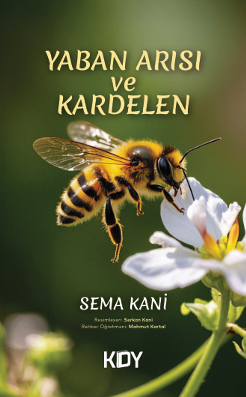 Yaban Arısı ve Kardelen kitap kapağı