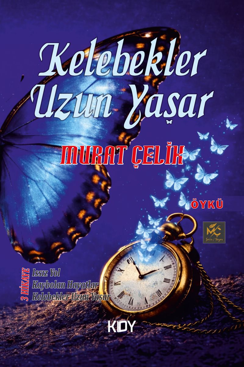 Kelebekler Uzun Yaşar kitap kapağı