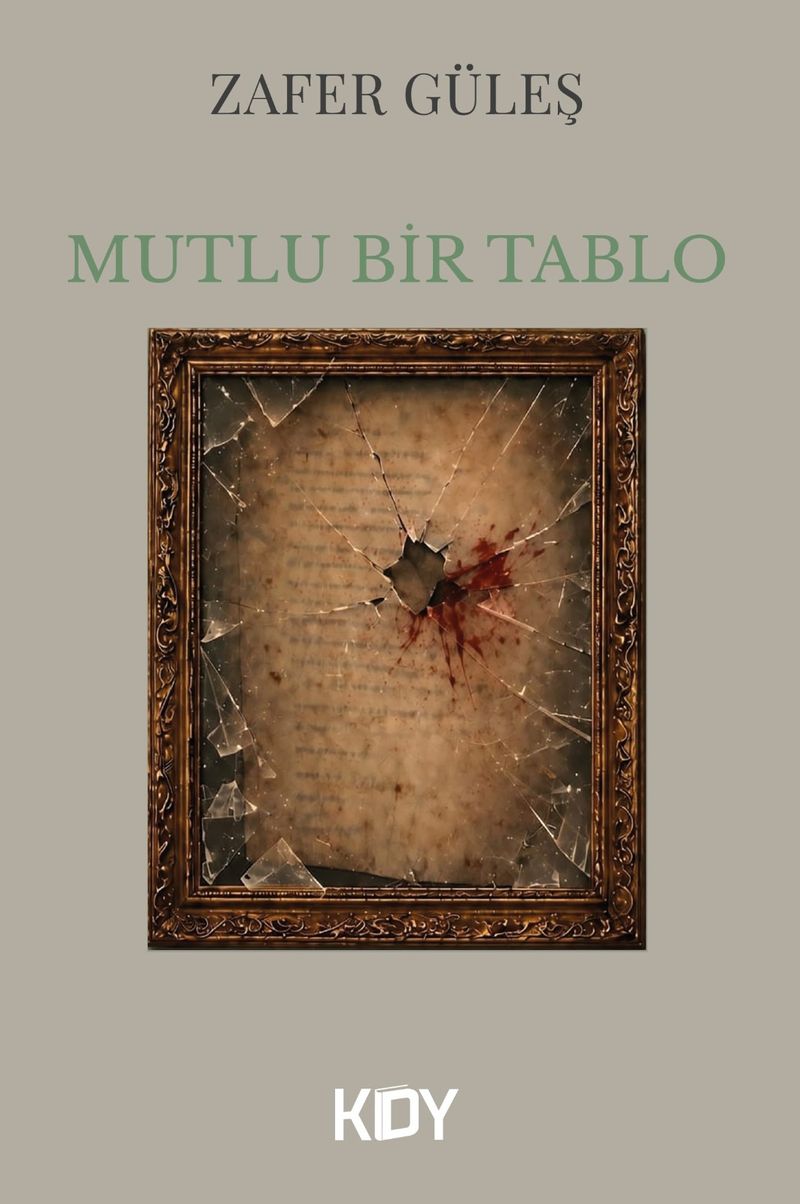 Mutlu Bir Tablo kitap kapağı