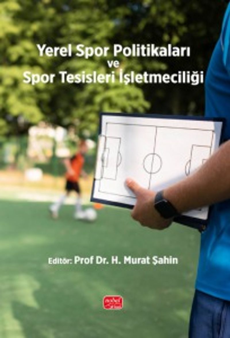 Yerel Spor Politikaları ve Spor Tesisleri İşletmeciliği kitap kapağı