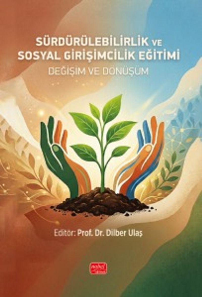 Sürdürülebilirlik Ve Sosyal Girişimcilik Eğitimi Değişim ve Dönüşüm kitap kapağı