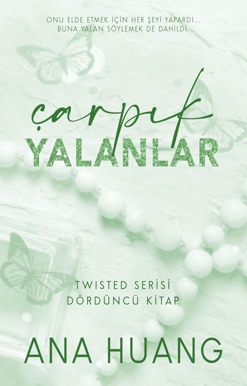 Çarpık Yalanlar / Twisted Serisi 4. Kitap kitap kapağı