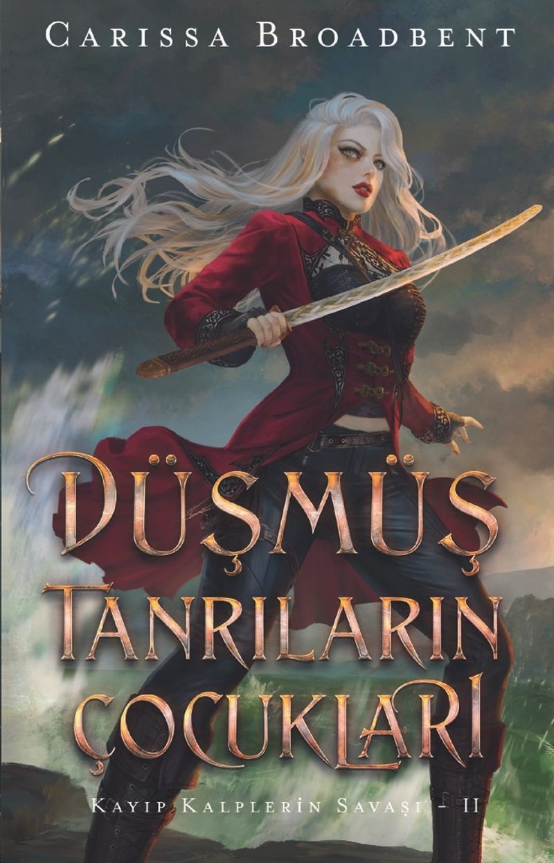 Düşmüş Tanrıların Çocukları / Kayıp Kalplerin Savaşı 2 (Karton Kapak) kitap kapağı